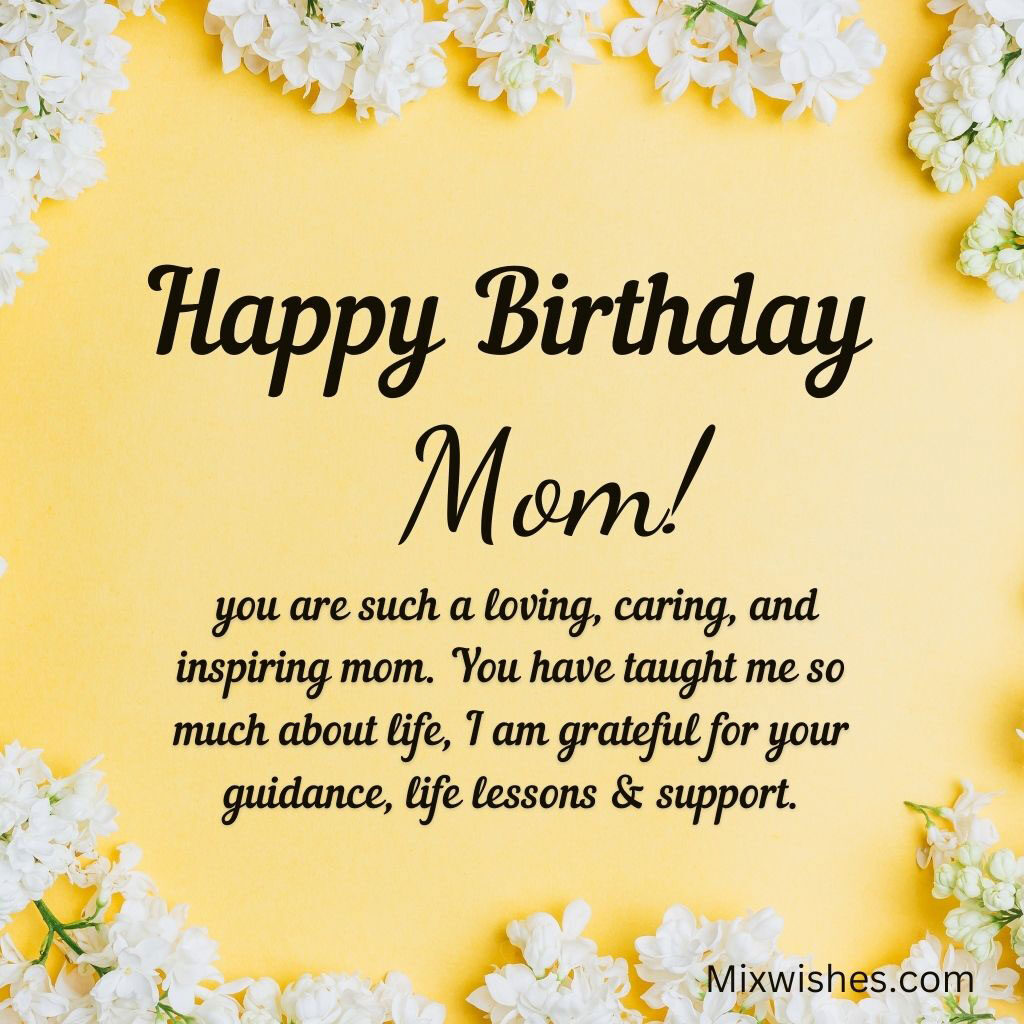 50+ Birthday Wishes for Mom With Images, Quotes & Messages