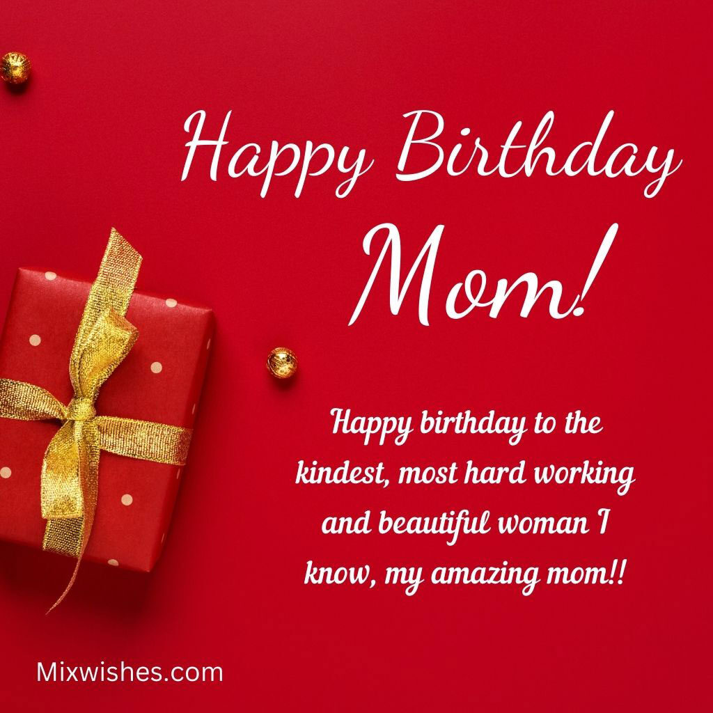 50+ Birthday Wishes for Mom With Images, Quotes & Messages