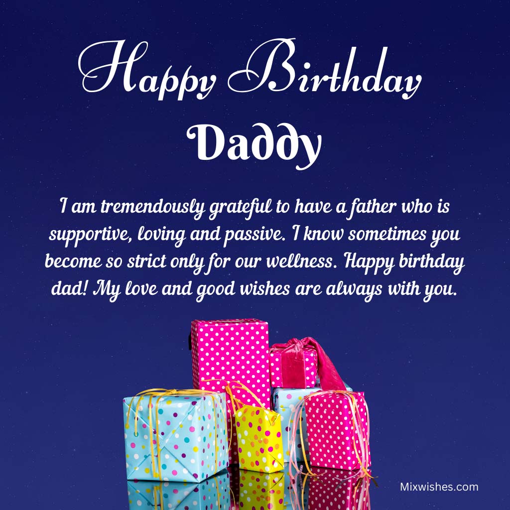 90+ Best Happy Birthday Dad Wishes, Quotes & Messages 2023