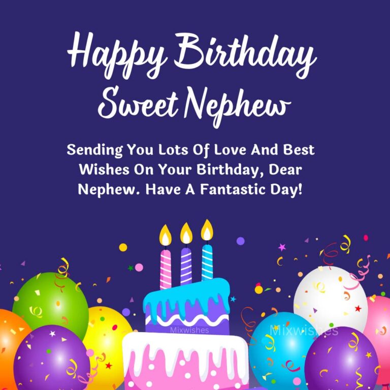 50+ Nephew Birthday Wishes and Messages With Heartfelt Words