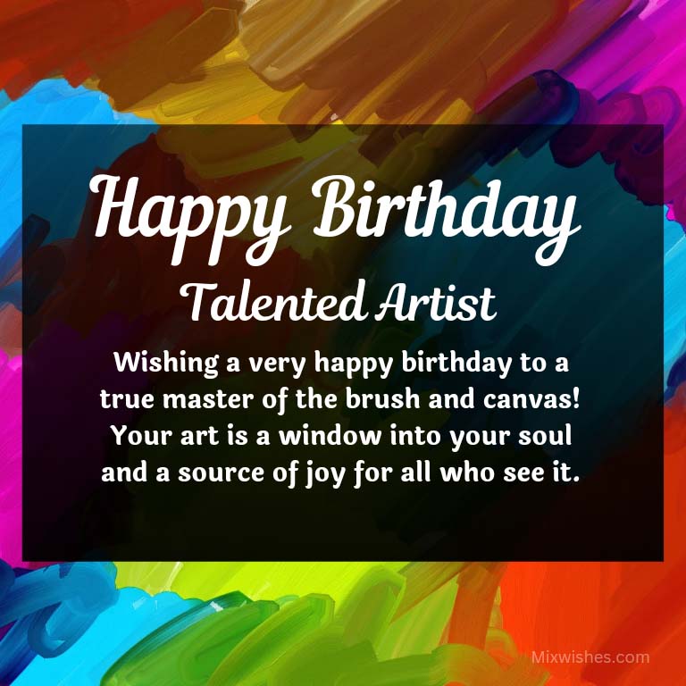 50+ Happy Birthday Wishes for the Artist : A Canvas of Love