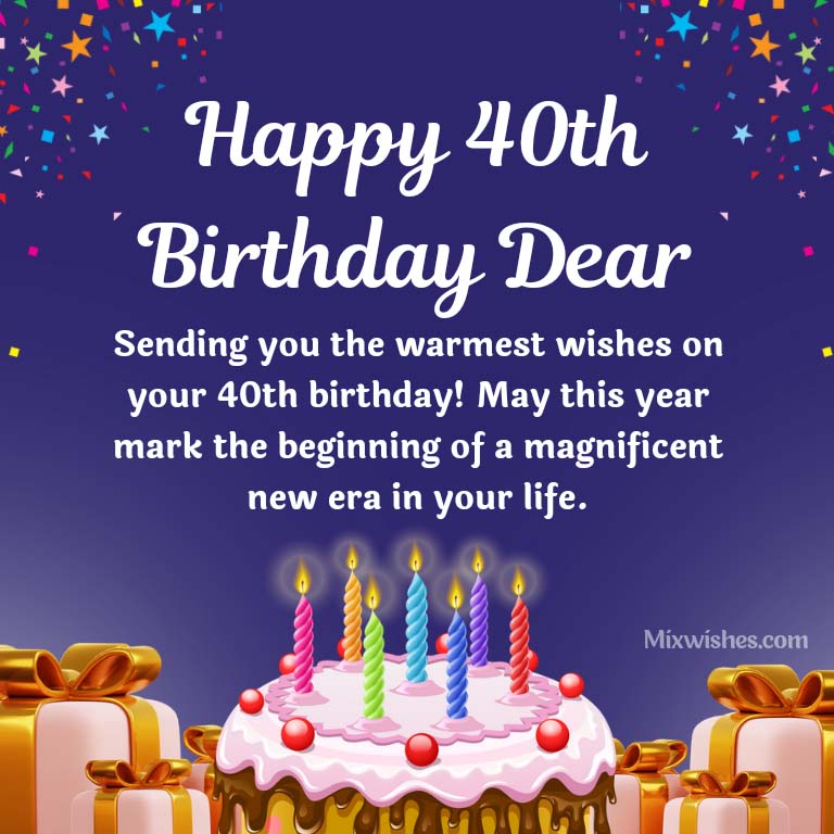 Meaningful 40th Birthday Wishes, Messages and Quotes